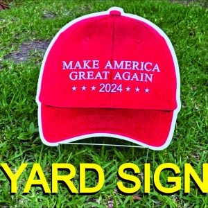 TRUMP RED HATE YARD SIGN