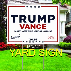 T24S-124 TRUMP / VANCE STOCK 18" X 24" 2 COLOR YARD SIGN