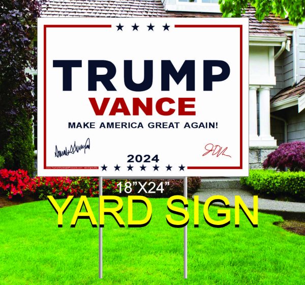 T24S-124 TRUMP / VANCE STOCK 18" X 24" 2 COLOR YARD SIGN