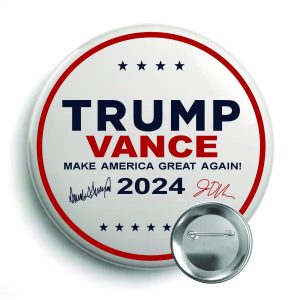 ***PRE-ORDER*** T24B-509 TRUMP VANCE BUTTON Full Color / Highest Quality Cost: $.75ea Any Qty AVAILABLE TUES. AUG 6TH